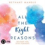 All the right reasons cover image