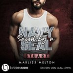 Saved by a Navy SEAL : Stuart. Navy Seal (German) cover image