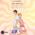 Verlieb dich nie in deinen Erzfeind : Rules of Love (German) cover image