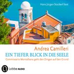 Ein tiefer blick in die seele. Commissario Montalbano cover image