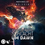 Schlacht um Dawn : Schlachtschiff Nighthawk cover image