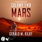 Colony Two Mars : Colony Mars (German) cover image