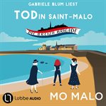 Tod in Saint-Malo : Die Breizh Brigade cover image