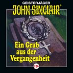 Ein Grab aus der Vergangenheit : John Sinclair cover image