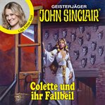 Colette und ihr Fallbeil : John Sinclair (German) cover image