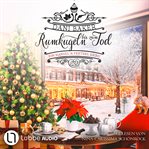 Rumkugeln bis zum Tod : Hansel & Pretzel - Mord in der kleinen Bäckerei cover image