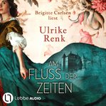 Am Fluss der Zeiten cover image