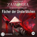 Fächer der Unsterblichen : Professor Zamorra (German) cover image