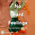 No Hard Feelings cover image