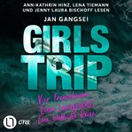 Girls' Trip - Vier Freundinnen. Eine Luxusjacht. Eine tödliche Reise cover image