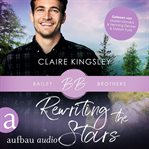 Rewriting the Stars : Bailey Brothers (German) cover image
