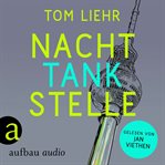 Nachttankstelle cover image