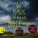 Das Haus, in dem das Böse wohnt : Kajsa Coren (German) cover image
