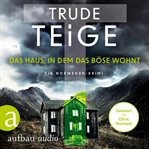 Das Haus, in dem das Böse wohnt : Kajsa Coren (German) cover image