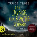 Der Junge, der Rache schwor : Kajsa Coren (German) cover image