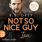 Not so nice Guy : Ian. Handsome Heroes (German) cover image