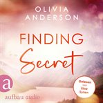 Finding Secret : Off to Alaska cover image