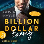 Billion Dollar Enemy : Seattle Billionaires (German) cover image