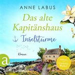 Das Alte Kapitänshaus - Inselstürme cover image