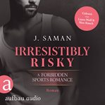 Irresistibly Risky cover image
