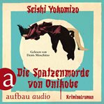 Die Spatzenmorde von Onikobe cover image