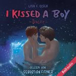 I Kissed a Boy : Dacre cover image