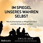 Im Spiegel unseres wahren Selbst cover image