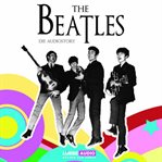 The Beatles : Die Audiostory cover image