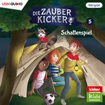 Schattenspiel : Die Zauberkicker cover image