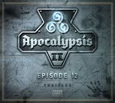 Ende der Zeit : Apocalypsis, Season 2 (German) cover image