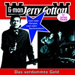 Das verdammte Geld : Jerry Cotton (German) cover image