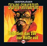 Ich stieß das Tor zur Hölle auf (I/ III) : John Sinclair (German) cover image