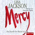 Mercy : Die Stunde der Rache cover image