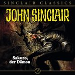 Sakuro, der Dämon : John Sinclair (German) cover image
