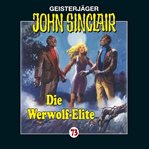 Die Werwolf-Elite : John Sinclair (German) cover image