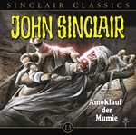 Amoklauf der Mumie : John Sinclair (German) cover image