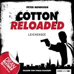 Leichensee : Jerry Cotton - Cotton Reloaded (German) cover image