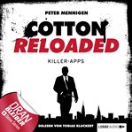 Killer Apps : Jerry Cotton - Cotton Reloaded (German) cover image