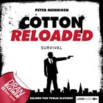 Survival : Jerry Cotton - Cotton Reloaded (German) cover image