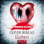 Glutherz : Horror Factory (German) cover image