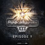 Apocalypsis, Staffel 3, Folge 9 cover image