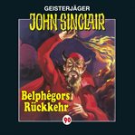 Belphégors Rückkehr : John Sinclair (German) cover image