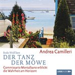 Der Tanz der Möwe : Inspector Montalbano Mystery (German) cover image
