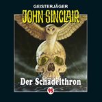 Der Schädelthron : John Sinclair (German) cover image