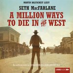 A Million Ways to Die in the West cover image