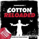 Cotton Reloaded, Sammelband 7 : 3 Folgen in einem Band. Cotton Reloaded (German) cover image