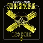 Das Ende : John Sinclair (German) cover image