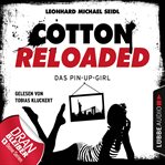 Das Pin-up-Girl : Cotton Reloaded (German) cover image