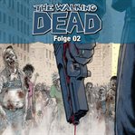 The Walking Dead, Folge 02 cover image