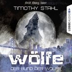 Der Bund der Wölfe : Wölfe (German) cover image